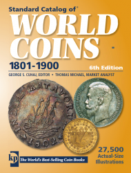 Standard Catalog of World Coins (1801-1900) (6th Edition)