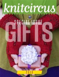 Knitcircus Special Gifts 2010