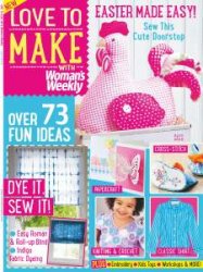 Love to make with Woman's Weekly - April 2015