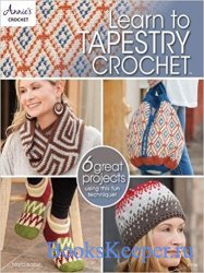 Learn Tapestry Crochet - 2017