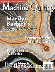 Machine Quilting Unlimited - March/April 2018