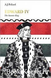 Penguin Monarchs - Edward IV: The Summer King