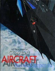 The Great Book of Combat Aircraft