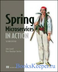 Spring Microservices in Action, 2nd Edition (Final Release)