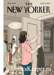 The New Yorker - Vol.XCVII №16 2021