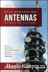 Next-Generation Antennas: Advances and Challenges