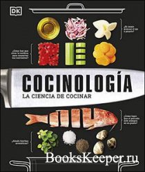 Cocinologia: La ciencia de cocinar