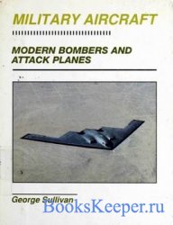 Military Aircraft: Modern Bombers and Attack Planes