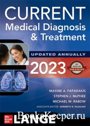 CURRENT Medical Diagnosis and Treatment 2023, 62nd Edition