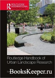 Routledge Handbook of Urban Landscape Research
