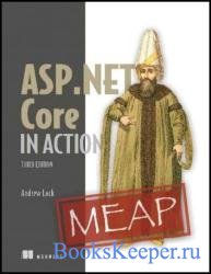 ASP.NET Core in Action, Third Edition (MEAP v12)