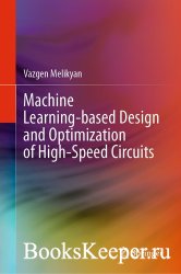 Machine Learning-based Design and Optimization of High-Speed Circuits