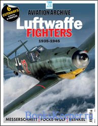 Luftwaffe Fighters 1935-1945